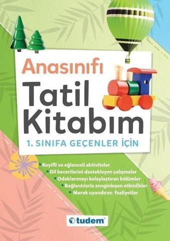 Anasınıfı Tatil Kitabım - Kolektif  - Tudem Yayınları - Ders Kitapları