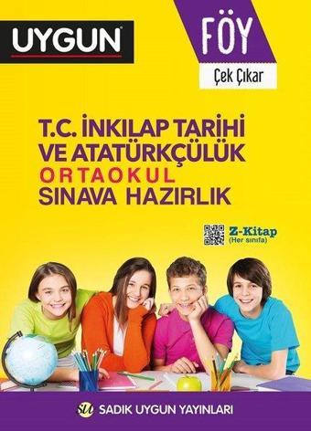 8.Sınıf Föy İnkılap Tarihi Ve Atatürkçülük - Kolektif  - Sadık Uygun