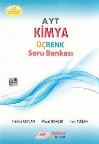 Üç Renk AYT Kimya Soru Bankası - Hamza Ceylan - Esen Yayıncılık - Eğitim