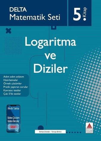 Matematik Seti 5.Kitap - Logaritma ve Diziler - Tuncay Birinci - Delta Kültür-Eğitim