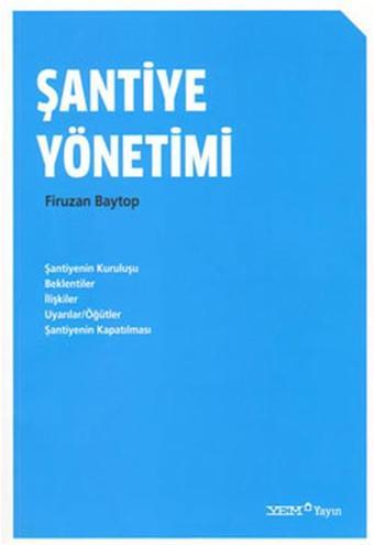 Şantiye Yönetimi - Firuzan Baytop - YEM Yayın