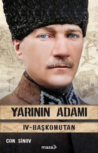 Yarının Adamı 4 - Başkomutan - Con Sinov - Masa Kitap