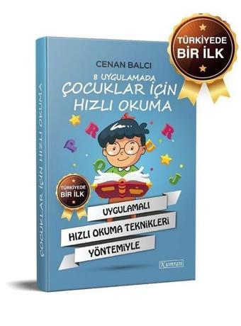 8 Uygulamada Çocuklar İçin Hızlı Okuma - Cenan Balcı - Kumran