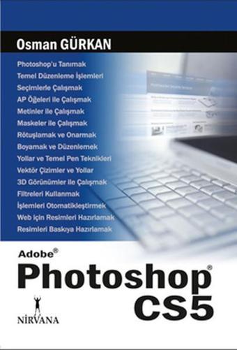 Adobe Photoshop CS5 - Osman Gürkan - Nirvana Yayınları