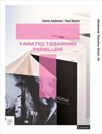 Yaratıcı Tasarımın Temelleri - Gavin Ambrose - Literatür Yayıncılık