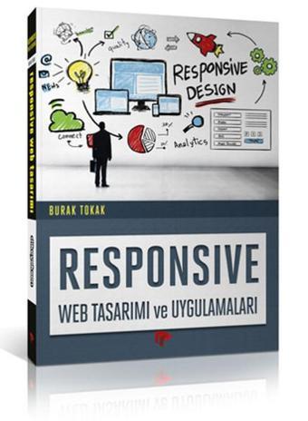 Responsive Web Tasarımı ve Uygulamaları - Burak Tokak - Dikeyeksen