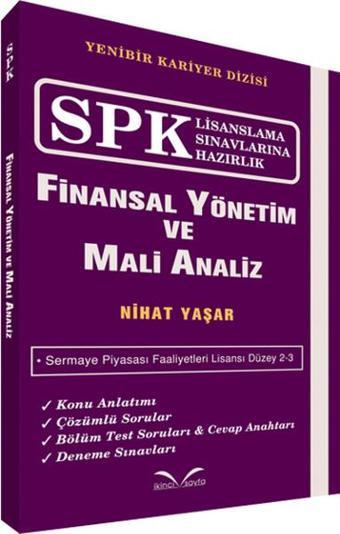 SPK Lisanslama Sınavlarına Hazırlık - Finansal Yönetim ve Mali Analiz - Nihat Yaşar - İkinci Sayfa