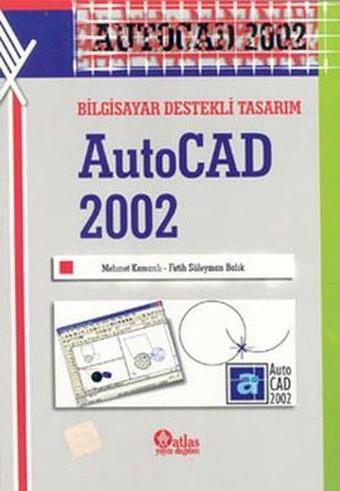 Autocad 2002 - Atlas Yayın Dağıtım