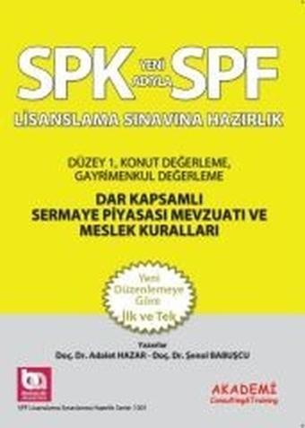 SPF Lisanslama Sınavlarına Hazırlık Düzey 1 - Adalet Hazar - Akademi Consulting