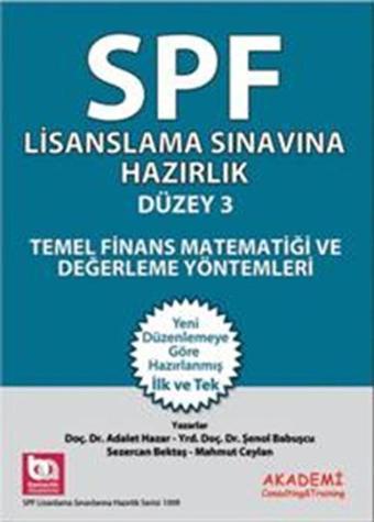 SPF Lisanslama Sınavlarına Hazırlık Düzey 3 - Adalet Hazar - Akademi Consulting