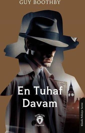 En Tuhaf Davam - Guy Boothby - Dorlion Yayınevi