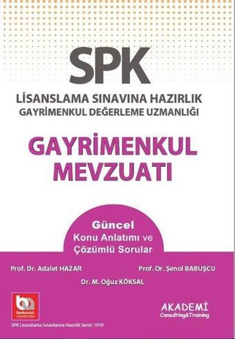 SPF Gayrimenkul Mevzuatı - Şenol Babuşcu - Akademi Consulting