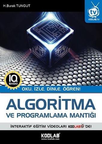 Algoritma ve Programlama Mantığı - Burak Tungut - Kodlab