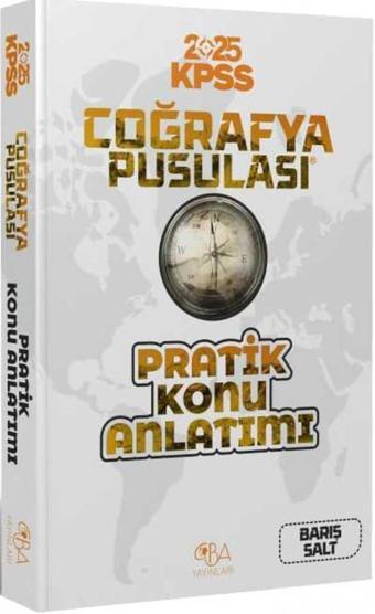 2025 KPSS Coğrafya Pusulası Pratik Konu Anlatımı – Barış Salt