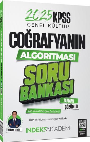 2025 KPSS Coğrafyanın Algoritması Soru Bankası Çözümlü - Alican Demir  - İndeks Akademi Yayıncılık