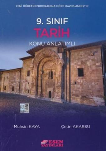 9. Sınıf Tarih Konu Anlatımlı - Muhsin Kaya - Esen Yayıncılık - Eğitim