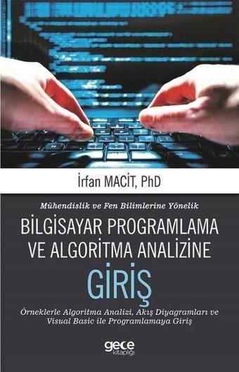 Bilgisayar Programlama ve Algoritma Analizine Giriş - İrfan Macit - Gece Kitaplığı