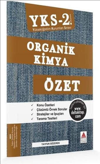 YKS 2.Oturum Organik Kimya Özet - Tayfun Sözeren - Delta Kültür-Eğitim