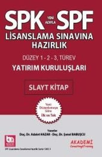 SPK-SPF Düzey 1-2-3 Türev Yatırım Kuruluşları Slayt Kitap - Adalet Hazar - Akademi Consulting