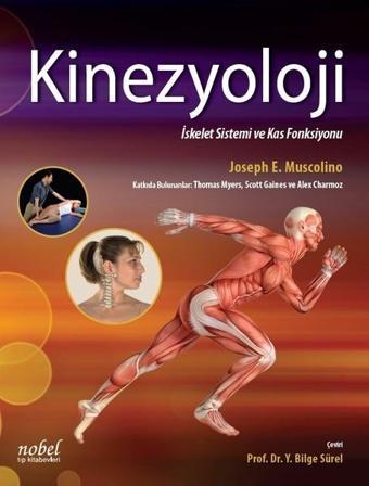 Kinezyoloji-İskelet Sistemi ve Kas Sistemi - Joseph Mussey - Nobel Tıp Kitabevleri