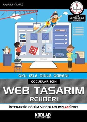 Çocuklar için Web Tasarım Rehberi - Avcı Ufuk Yılmaz - Kodlab