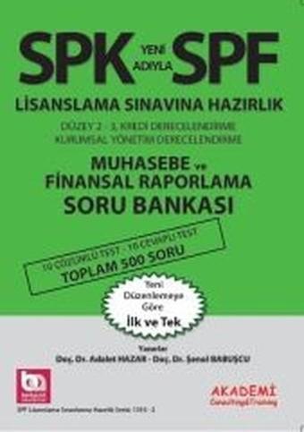 SPK-SPF Muhasebe ve Finansal Raporlama Soru Bankası - Adalet Hazar - Akademi Consulting