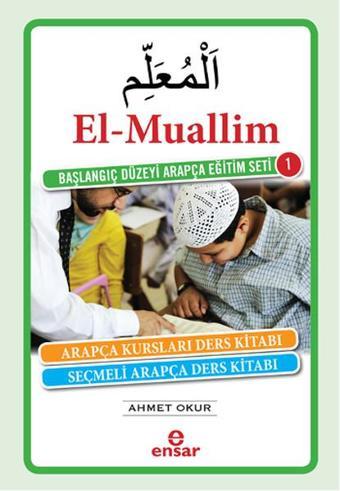 El-Muallim - Ahmet Okur - Ensar Neşriyat
