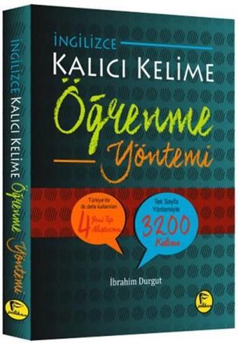 İngilizce Kalıcı Kelime Öğrenme Yöntemi - İbrahim Durgut - Pelikan Yayınları