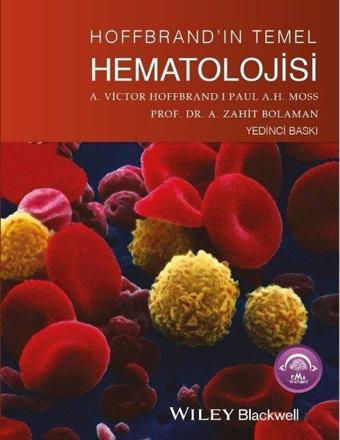 Hoffbrand'ın Temel Hematolojisi - Zahit Bolaman - Ema Tıp Kitabevi