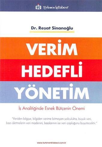 Verim Hedefli Yönetim - Reşat Sinanoğlu - Türkmen Kitabevi