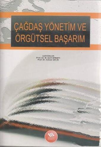 Çağdaş Yönetim ve Örgütsel Başarım - Komisyon  - Eğitim Yayınevi