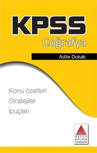 KPSS Coğrafya Strateji Kartları - Adile Dokak - Delta Kültür-Eğitim