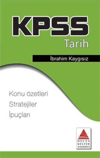 KPSS Tarih Strateji Kartları - İbrahim Kaygısız - Delta Kültür-Eğitim