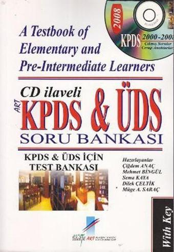 KPDS ve ÜDS Soru Bankası - A Testbook of Elementary and Pre - Intermediate Learners - Art Basın Yayın