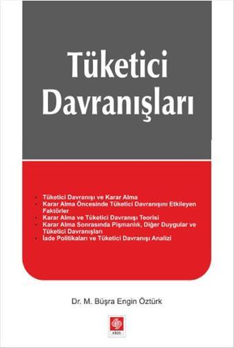 Tüketici Davranışları - M. Büşra Engin Öztürk - Ekin Basım Yayın