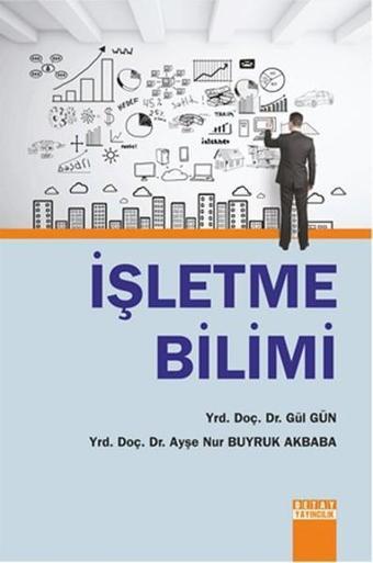 İşletme Bilimi - Ayşe Akbaba - Detay Yayıncılık
