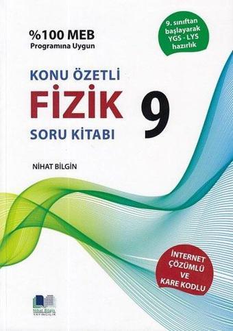 Nihat Bilgin 9.Sınıf Fizik Soru Kitabı - Nihat Bilgin - Nihat Bilgin Yayıncılık