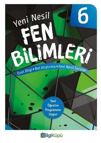 6.Sınıf Yeni Nesil Fen Bilimleri - Kolektif  - Bilgi Küpü