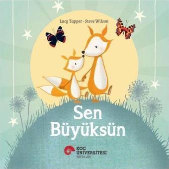 Sen Büyüksün - Lucy Tapper - Koç Üniversitesi Yayınları