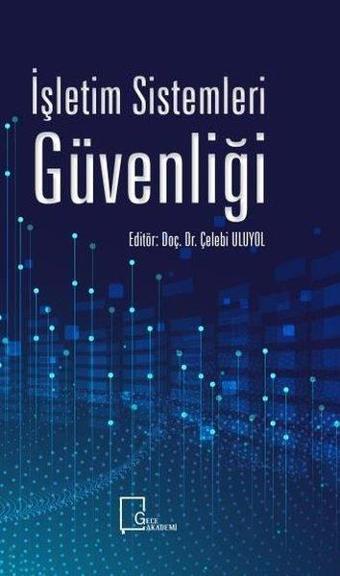 İşletim Sistemleri Güvenliği - Kolektif  - Gece Akademi