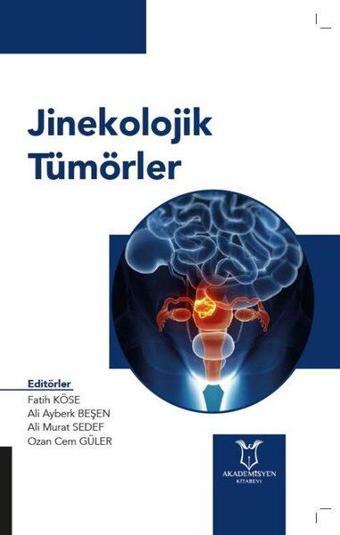 Jinekolojik Tümörler - Akademisyen Kitabevi