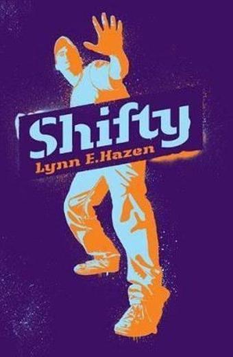 Shifty - Lynn E. Hazen - Quarto Publishing