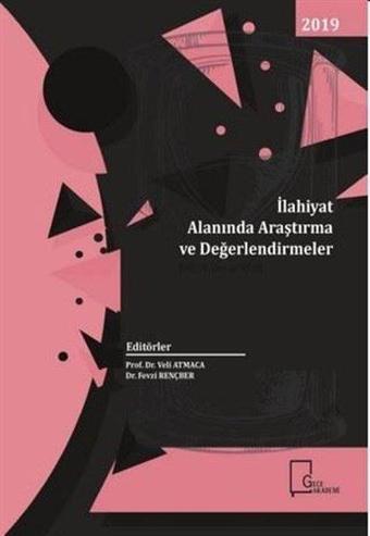 İlahiyat  Alanında  Araştırma ve Değerlendirmeler - Gece Akademi