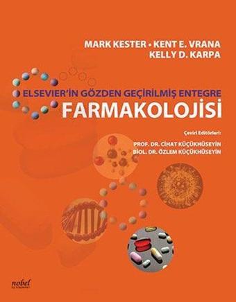 Elsevier'in Gözden Geçirilmiş Entegre Farmakolojisi - Kolektif  - Nobel Tıp Kitabevleri