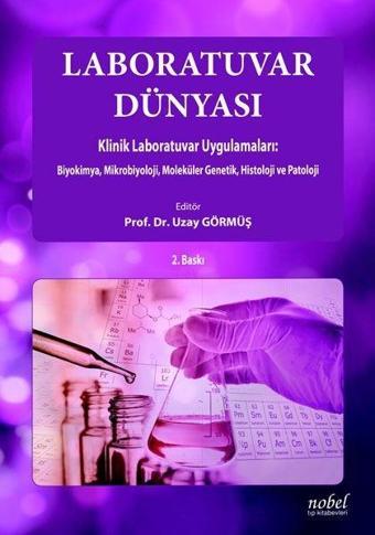 Laboratuar Dünyası - Uzay Görmüş - Nobel Tıp Kitabevleri
