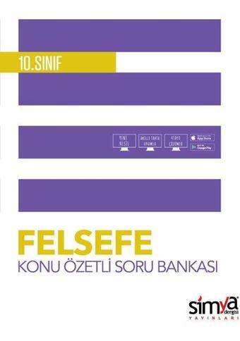 10. Sınıf Felsefe Konu Özetli Soru Bankası - Kolektif  - Simya Dergisi Yayınları