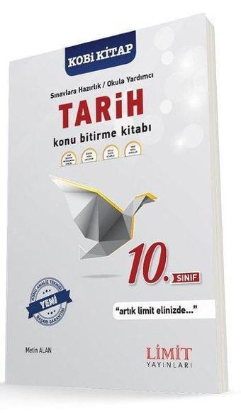 10.Sınıf Tarih Konu Bitirme Kitabı - Metin Alan - Limit Yayınları