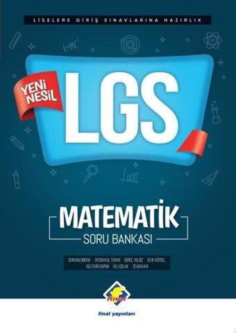 LGS Matematik Soru Bankası - Yeni Nesil - Kolektif  - Final Yayıncılık