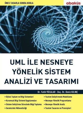 Uml İle Nesneye Yönelik Sistem Analizi Ve Tasarımı - Deniz Kılınç - Abaküs Kitap