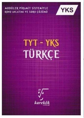 2021 TYT - AYT Türkçe Konu Anlatımı - Karekök Eğitim Yayınları